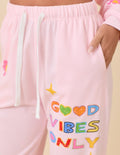 Good Vibes only sweatpants